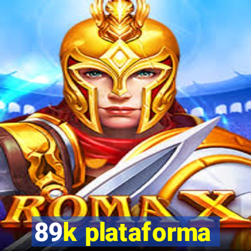 89k plataforma